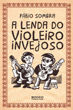 lenda_do_violeiro_invejoso